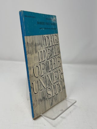 Item #458897 The Ideal of the University. Robert P. Wolff