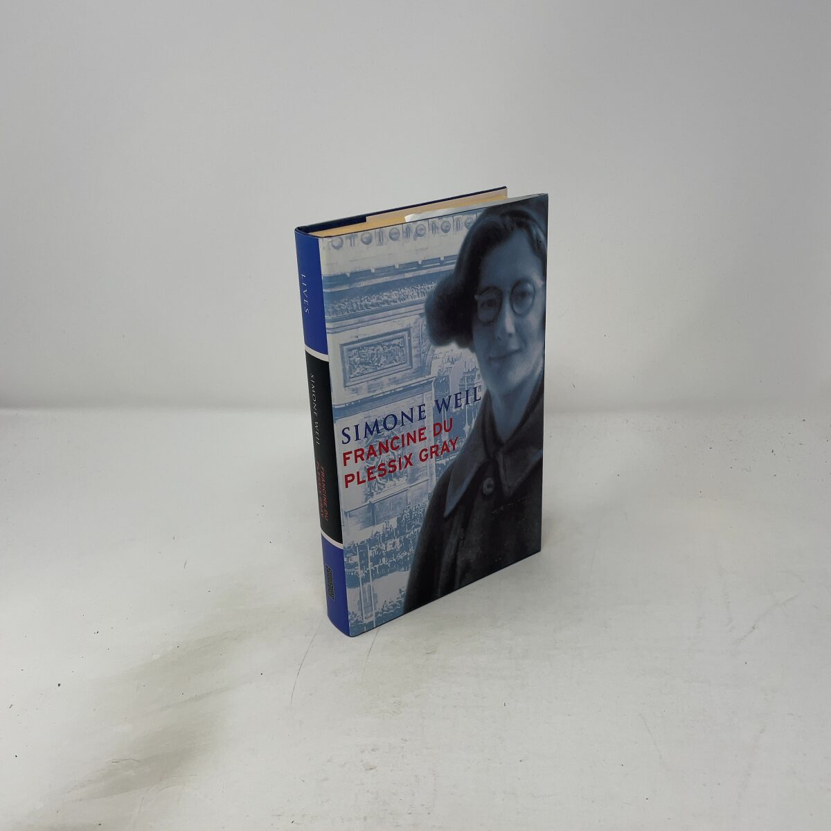 Simone Weil Lives | Francine du Plessix Gray | FIRST EDITION