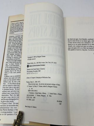 Where the Buck Stops: The Personal and Private Writings of Harry S. Truman