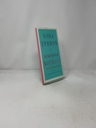 I Remember Nothing: and Other Reflections
