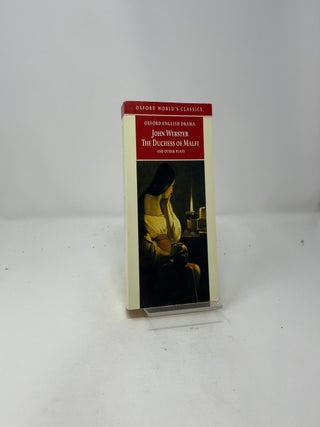 The Duchess of Malfi and Other Plays