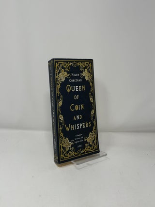 Queen of Coin and Whispers: A kingdom of secrets a