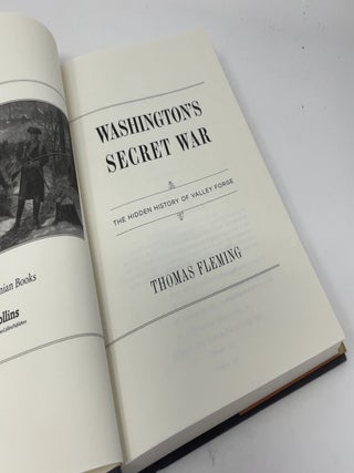 Washington's Secret War: The Hidden History of Valley Forge