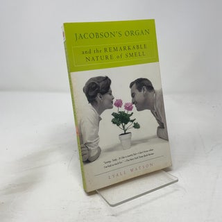 Jacobson's Organ: And the Remarkable Nature of Smell