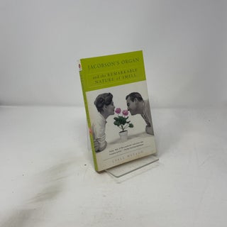 Jacobson's Organ: And the Remarkable Nature of Smell