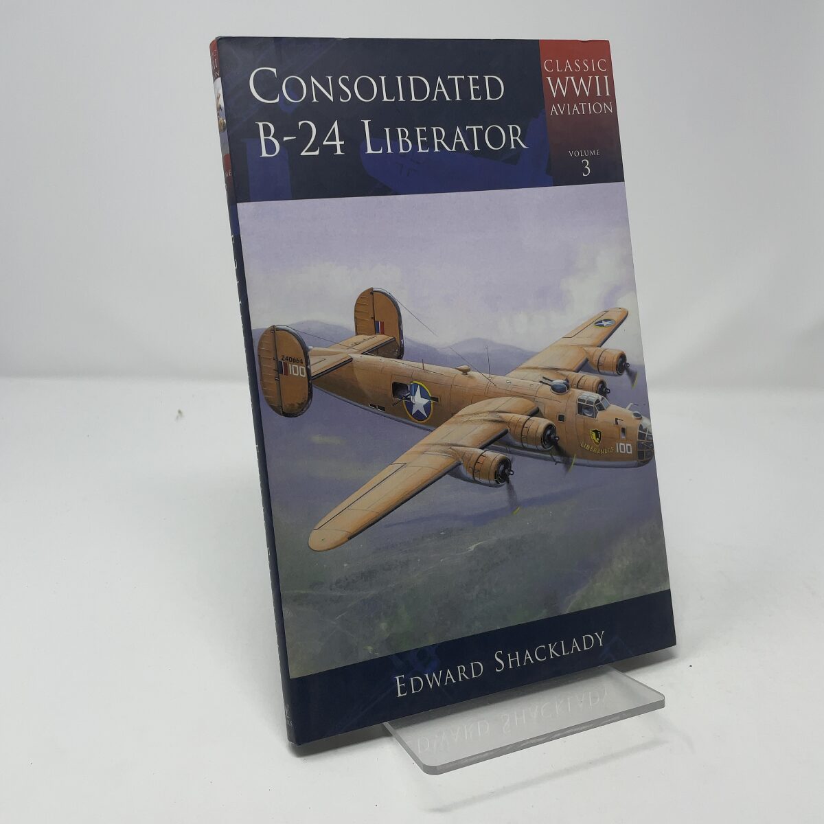 Consolidated B-24 Liberator by Edward Shacklady HC First Thus Like New 2005
