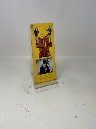 So You Think You Know Movies