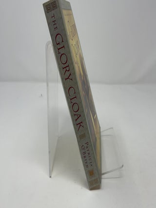 The Glory Cloak: A Novel of Louisa May Alcott and Clara Barton