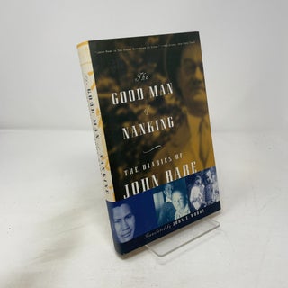 The Good Man of Nanking: The Diaries of John Rabe