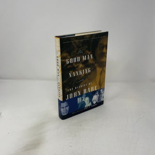 The Good Man of Nanking: The Diaries of John Rabe