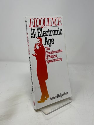 Eloquence in an Electronic Age
