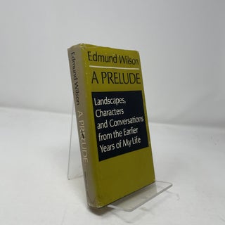 Item #460141 A Prelude. Edmund Wilson