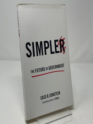 Item #460146 Simpler. Cass R. Sunstein