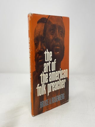 The Art of the American Folk Preacher