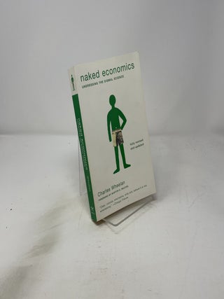 Naked Economics: Undressing the Dismal Science