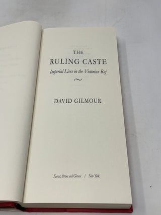 The Ruling Caste: Imperial Lives in the Victorian Raj