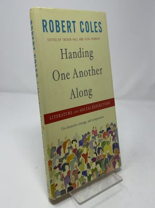 Handing One Another Along