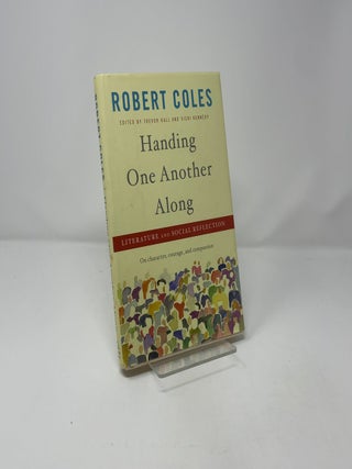 Handing One Another Along