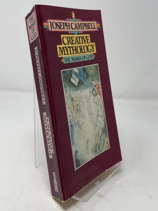 The Masks of God: Creative Mythology