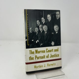 The Warren Court and the pursuit of justice