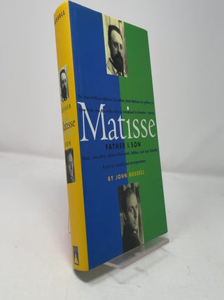 Item #460583 Matisse: Father and Son. John Russell