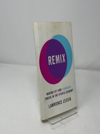 Item #460705 Remix. Lawrence Lessig