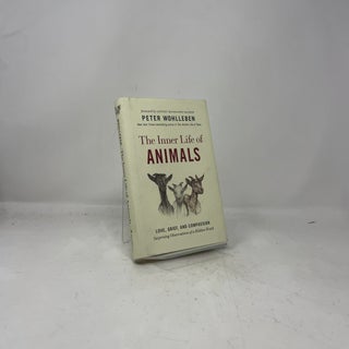 The Inner Life of Animals: Love, Grief, and Compas