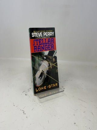 Item #461121 Lone Star (Stellar Ranger). Steve Perry