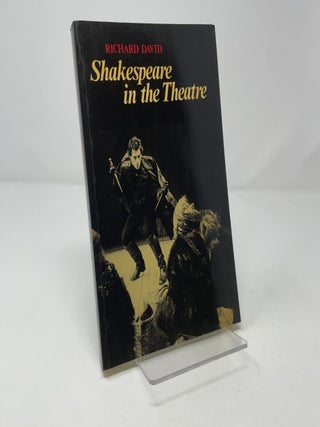 Shakespeare in the Theatre