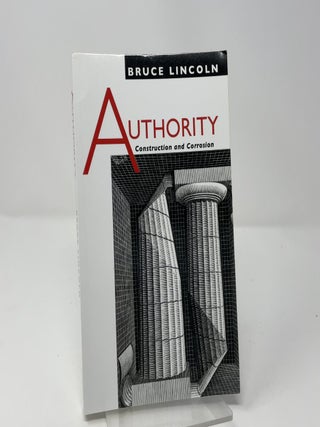 Item #461258 Authority. Bruce Lincoln