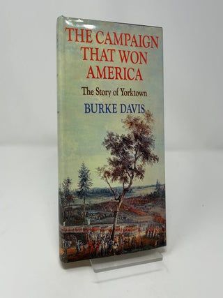 The Campaign that won America