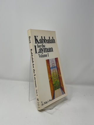 The Kabbalah for the Layman, Volume 1
