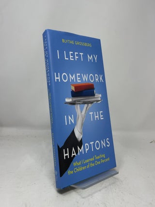 I Left My Homework in the Hamptons
