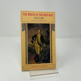 The birth of the Republic, 1763-89