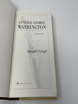General George Washington: A military life