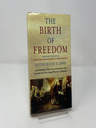 The Birth of Freedom