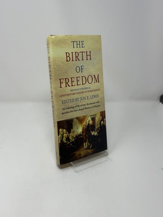 The Birth of Freedom