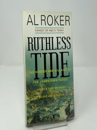 Ruthless tide