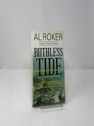 Ruthless tide