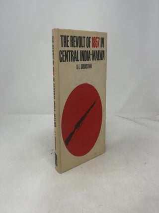 The Revolt Of 1857 In Central India-Malwa
