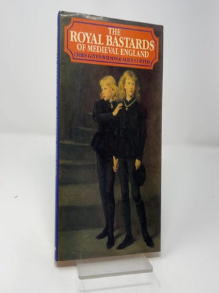 The royal bastards of medieval England