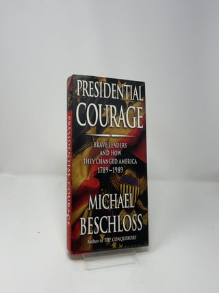Presidential Courage