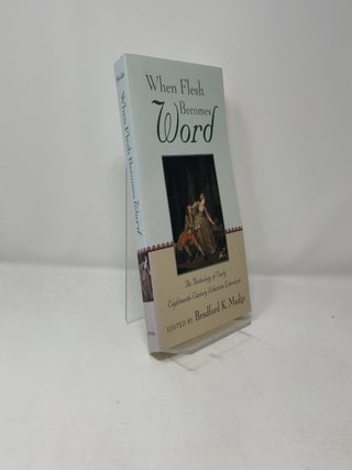 When flesh becomes word