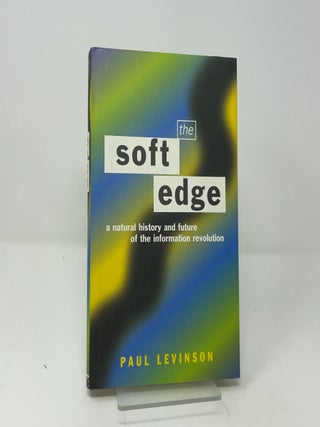 The soft edge