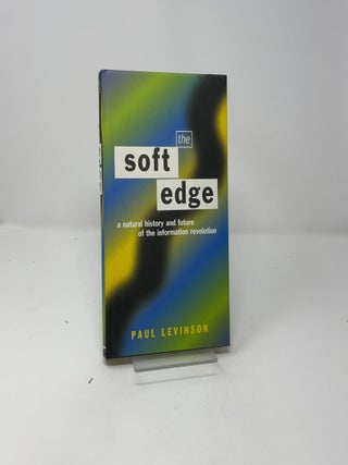 The soft edge