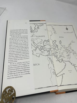 In Search of Zarathustra: The First Prophet and the Ideas That Changed the World