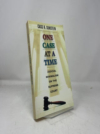 Item #462180 One Case at a Time. Cass R. Sunstein