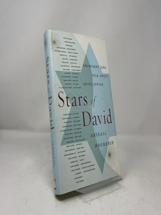 Item #462202 Stars of David: Prominent Jews Talk About Being Jewish. Abigail Pogrebin