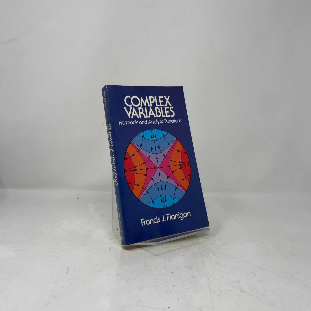 Complex Variables | Francis J. Flanigan | FIRST THUS