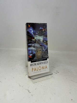 Item #462521 Paloma. Kristine Kathryn Rusch